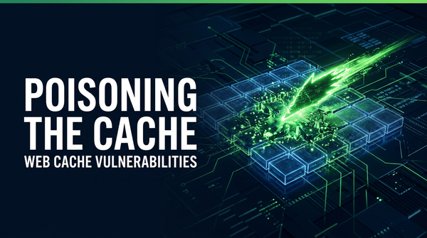 What is Web Cache Poisoning? Ways to Exploit, Examples and Impact