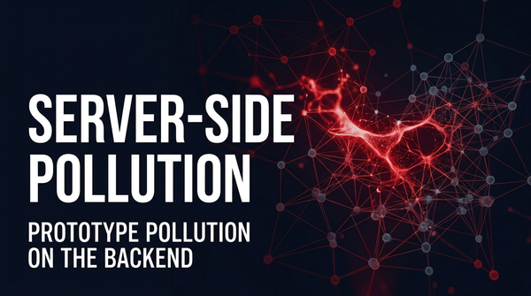 What is Server-Side Prototype Pollution? Ways to Exploit, Examples and Impact