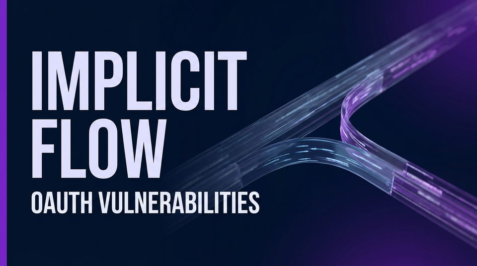 OAuth Implicit Flow Vulnerability Guide